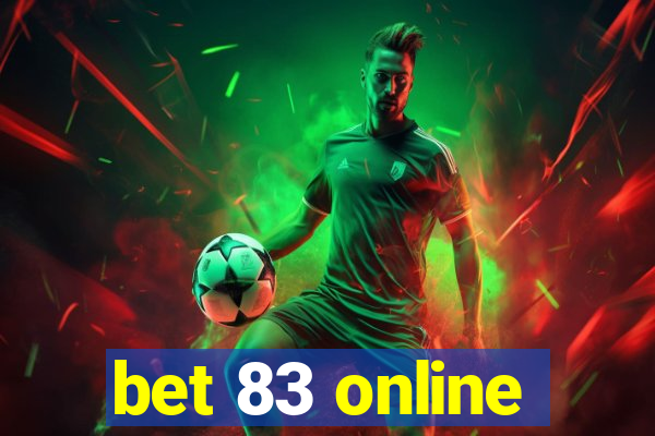 bet 83 online